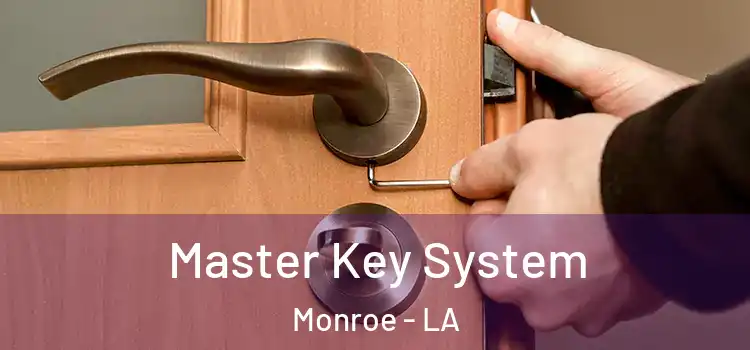  Master Key System Monroe - LA