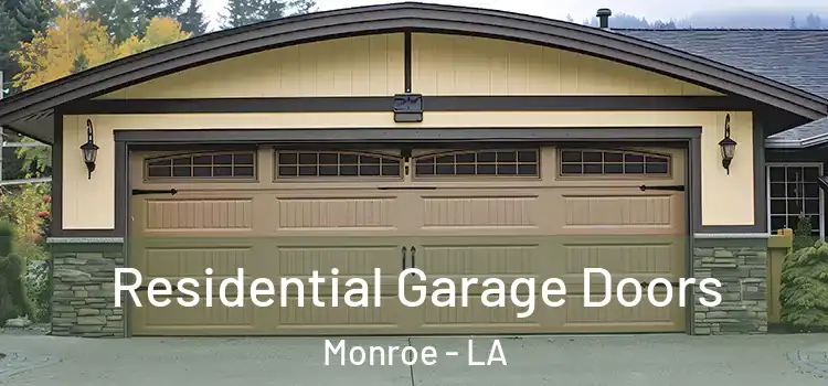  Residential Garage Doors Monroe - LA