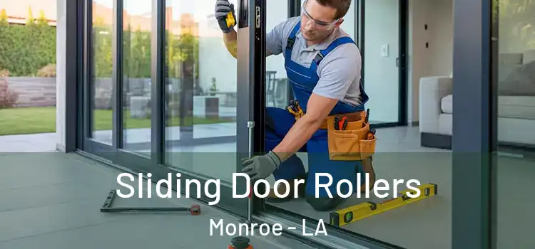 Sliding Door Rollers Monroe - LA